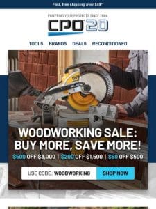 Saw Through Prices: Up to $500 Off on Woodworking Essentials!