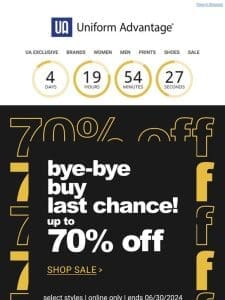 Say Hello   to our Bye-Bye Sale and SAVE up to 70%