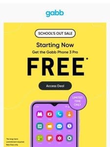 School is out! Get the Gabb Phone 3 Pro for FREE!