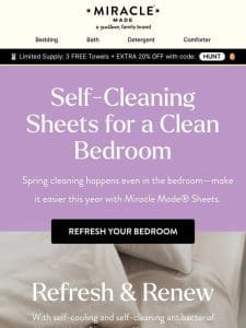 Self-cleaning sheets? We’ve got ‘em!