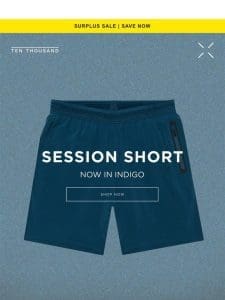 Session Short | Now In Indigo