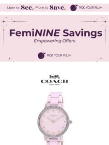 ? Shine Bright， Babe! FemiNINE Savings for the spotlight