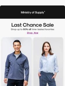 Shop Up to 60% Off: Last Chance Sale