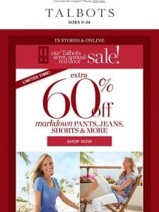 Shop these EXTRA 60% off markdowns now!