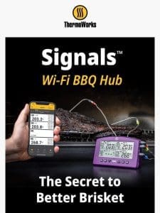 Signals: the Secret to Better Brisket