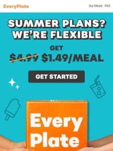 Simplify summer with $1.49/meal