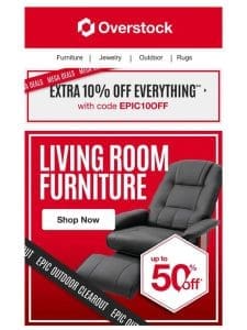 Sit Back & Save With up to 50% off Living Room Furniture  ️