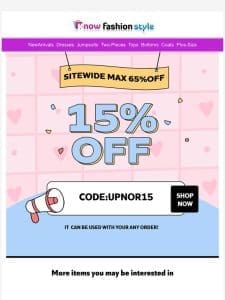 Sitewide max 65%OFF?Plus extra 15%OFF help you to save more??