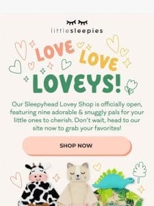 Sleepyhead Loveys Are Baaack!!!