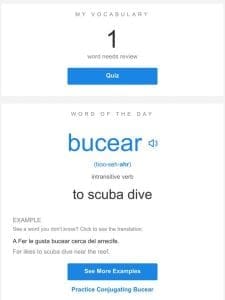 SpanishDictionary.com Daily Lesson — Review Your Words and Learn “bucear”