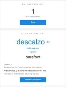 SpanishDictionary.com Daily Lesson — Review Your Words and Learn “descalzo”