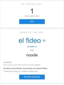 SpanishDictionary.com Daily Lesson — Review Your Words and Learn “el fideo”