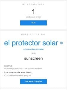 SpanishDictionary.com Daily Lesson — Review Your Words and Learn “el protector solar”