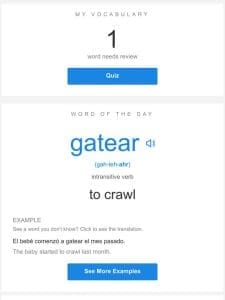 SpanishDictionary.com Daily Lesson — Review Your Words and Learn “gatear”