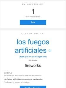 SpanishDictionary.com Daily Lesson — Review Your Words and Learn “los fuegos artificiales”