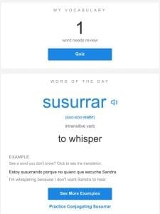 SpanishDictionary.com Daily Lesson — Review Your Words and Learn “susurrar”