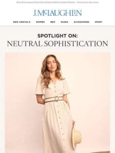Spotlight On: Neutral Sophistication