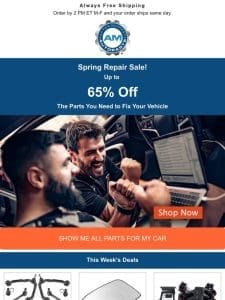 Spring Repair Sale | Up to 65% Off