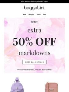 Spring-Worthy Styles ? Extra 50% off Markdowns