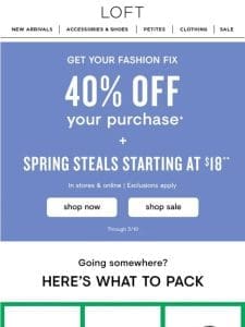 Spring break packing + steals starting at $18!