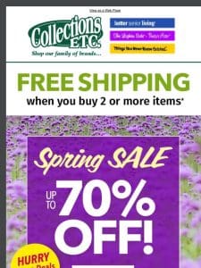 Spring is Here: Enjoy Up to 70% Off!