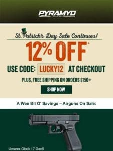 ?St. Patrick’s Day: 12% Off Sitewide!?