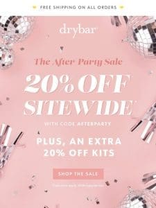 Starts Today: 20% Off Sitewide + Extra 25% Off Kits