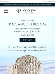 Starts Today: A Gift Of Radiance In Bloom ?