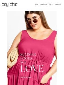 Summer Looks We Love + 40% Off* Sitewide
