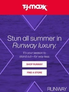 Summer RUNWAY = time to shop! ??