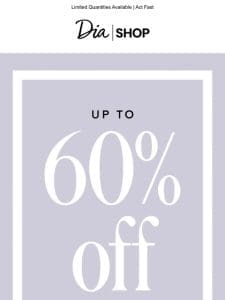 Summer Savings Up to 60% OFF