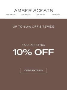 TAKE AN EXTRA 10% OFF SALE