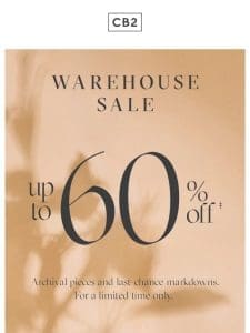 THE WAREHOUSE SALE IS ON