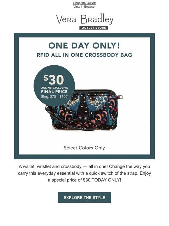 TODAY ONLY: All in One Crossbody $30