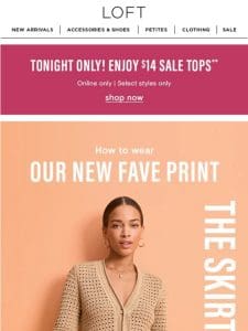 TONIGHT ONLY: Enjoy $14 tops