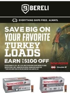 ? Take $100 Off Winchester Turkey Loads with Rebate!