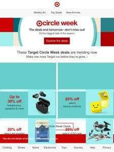 Target Circle Week deals end tomorrow. Don’t miss out!