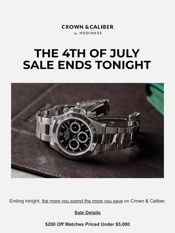 The 4th Of July Sale Ends Tonight