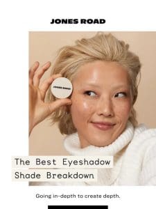The Best Eyeshadow Shade Breakdown