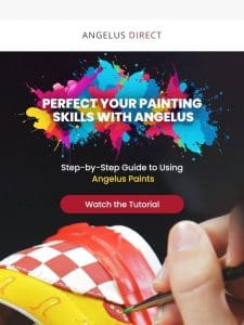 The Do’s & Don’ts of Using Angelus Paints  ️✨