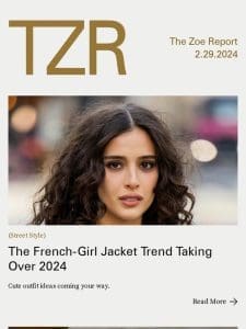 The French-Girl Jacket Trend Taking Over 2024