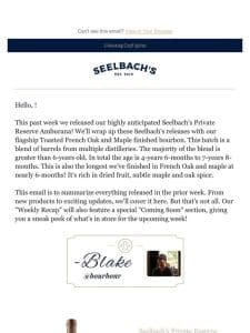 The Highly Anticipated Amburana Release In this Weeks Seelbach’s Weekly Review