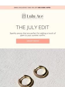 The July Edit