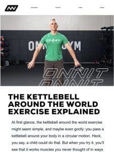 The Kettlebell Around The World Exercise Explained