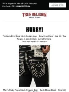 ? The Men’s Ricky Rope Stitch Straight Jean | Body Rinse Black | Size 34 | True Religion is back! Limited quantity! ?