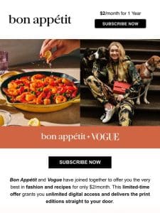 The Perfect Pair: Get both Vogue and Bon Appétit for one year