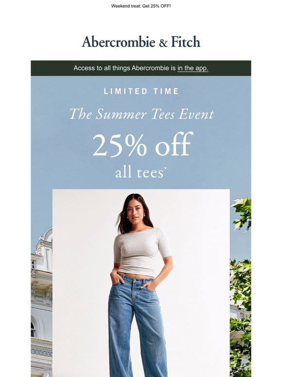 The Summer Tees Event is here.