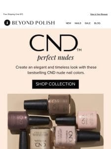 The best CND nude nail colors ?