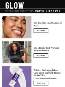 The best skin-care products of 2024