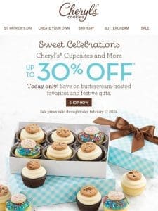 ? The icing on the (cup)cake: take up to 30% off!